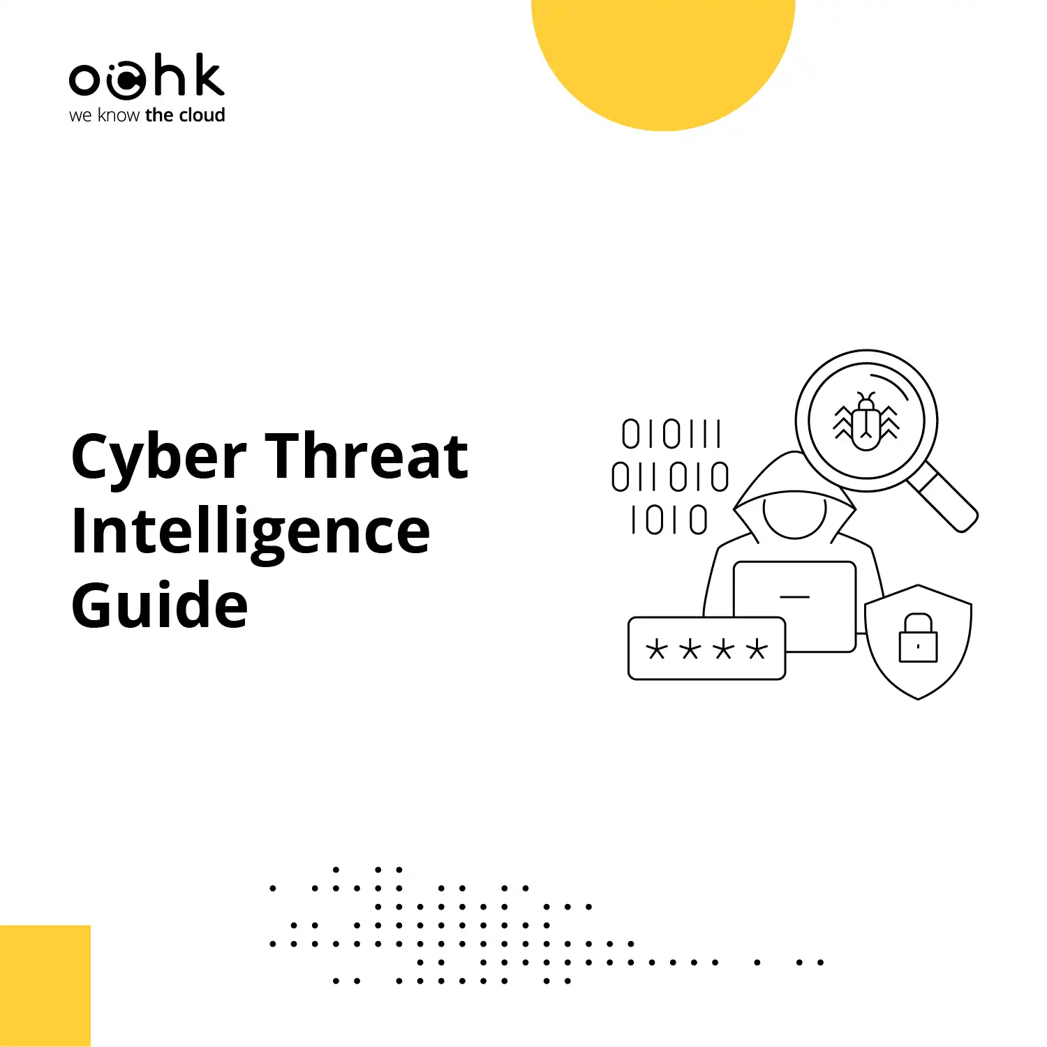 Cyber Threat Intelligence Guide
