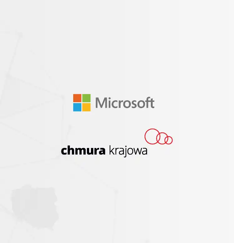 Współpraca Chmury Krajowej i Microsoftu”