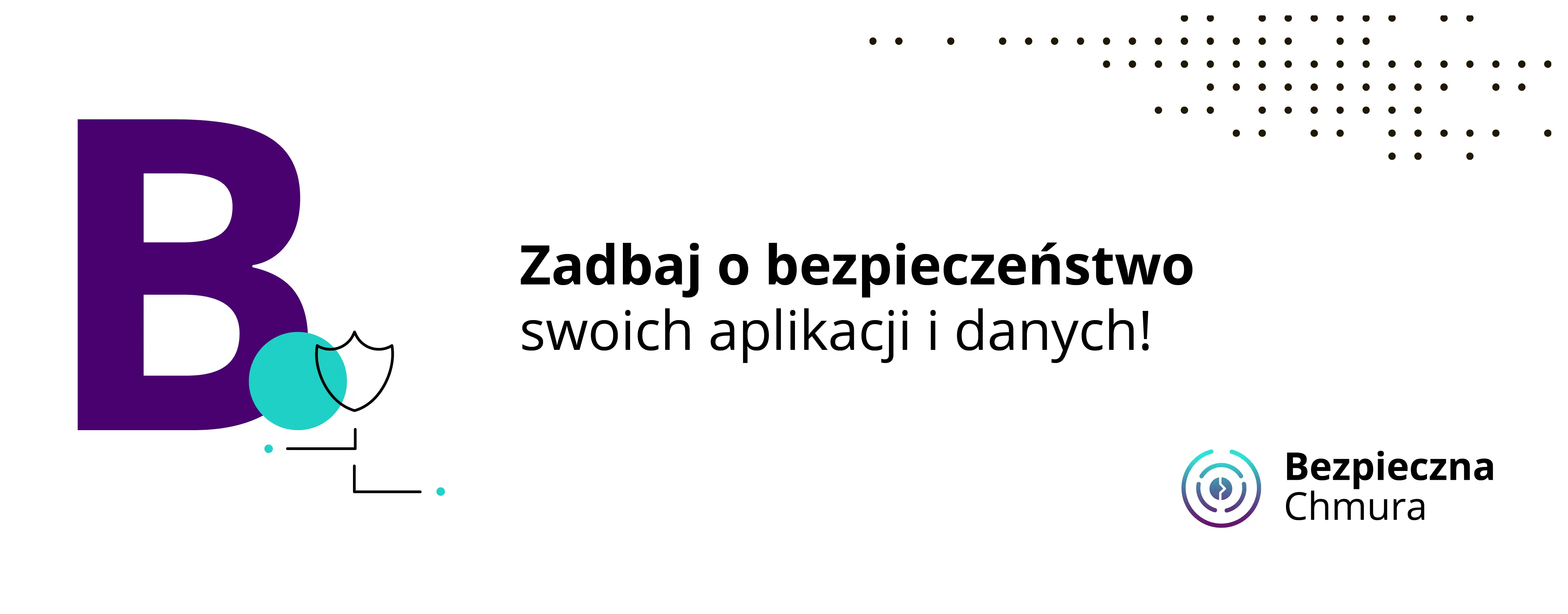 Zwiększ bezpieczeństwo środowiska IT