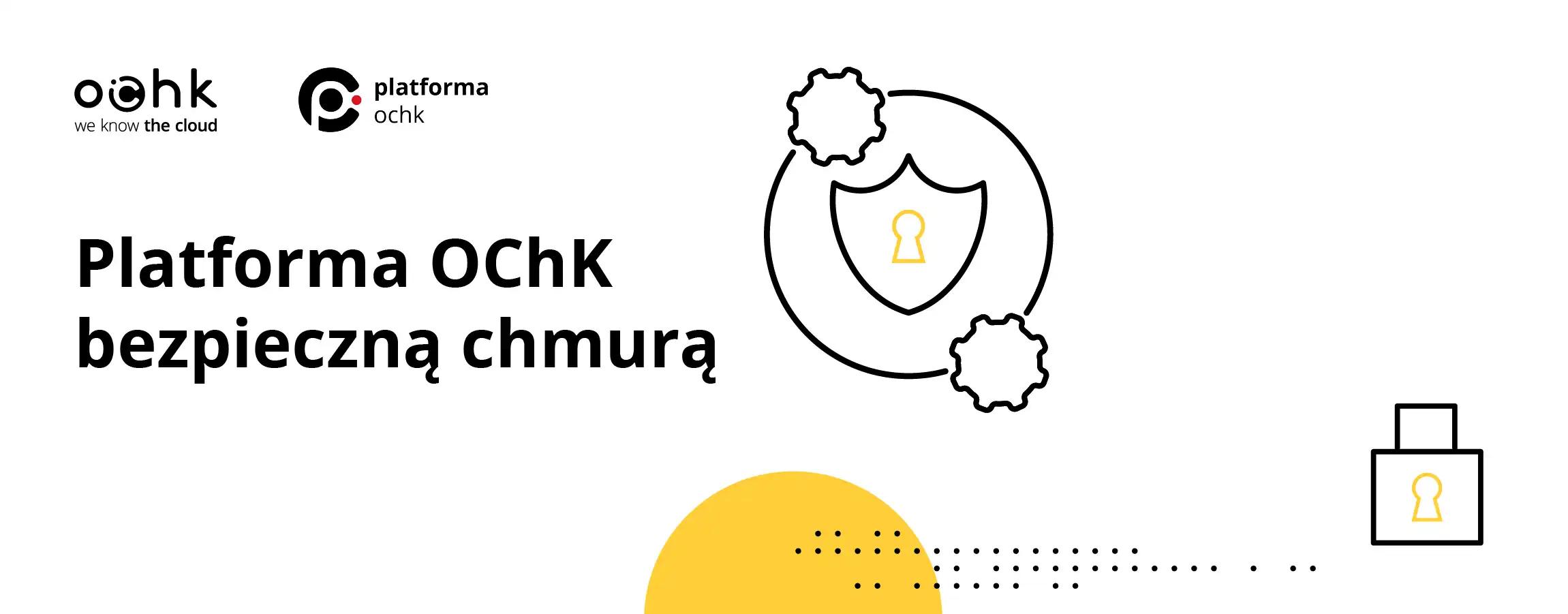 Platforma OChK wyróżniona w kategorii “Bezpieczna Chmura”