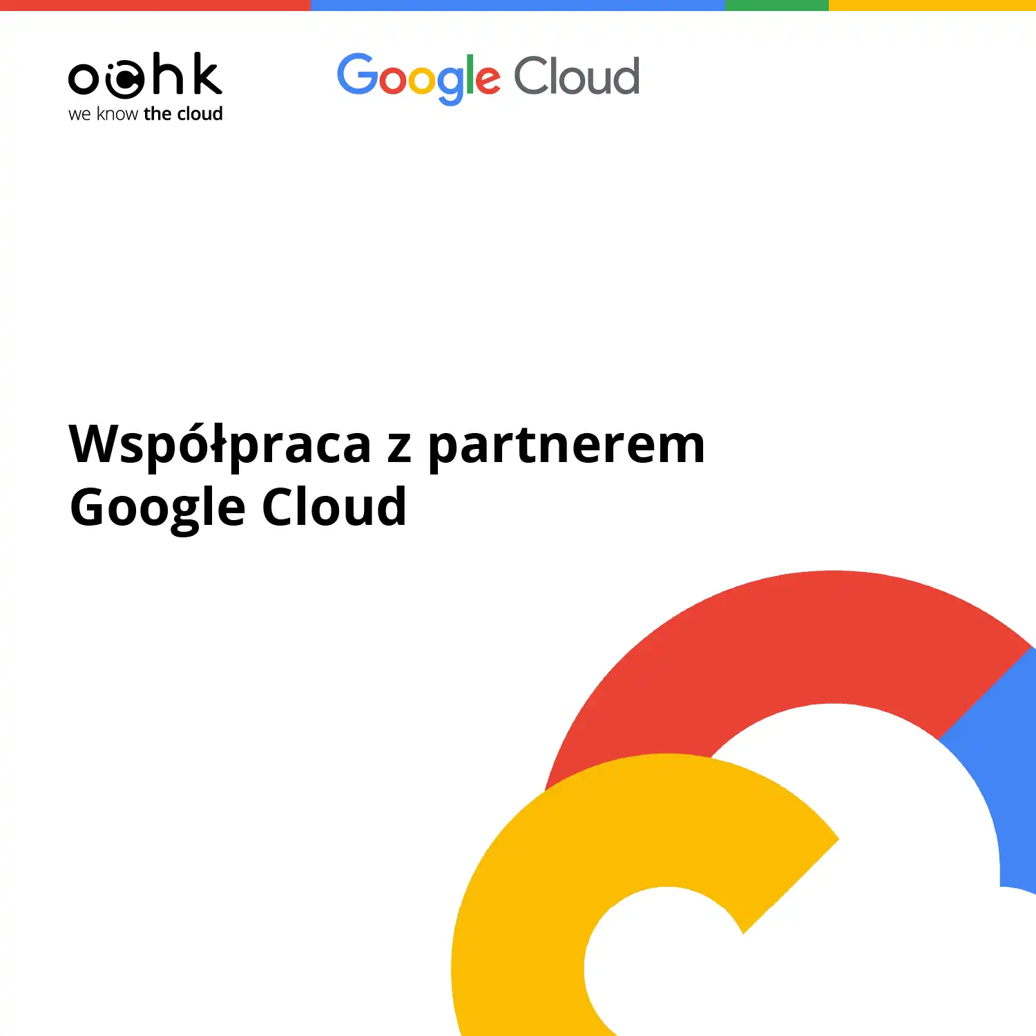 Google Cloud Partner: dlaczego warto podjąć współpracę?