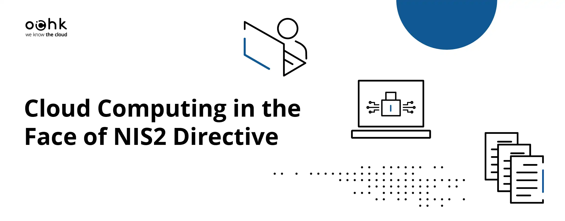 How to safely use cloud computing in the face of NIS2?