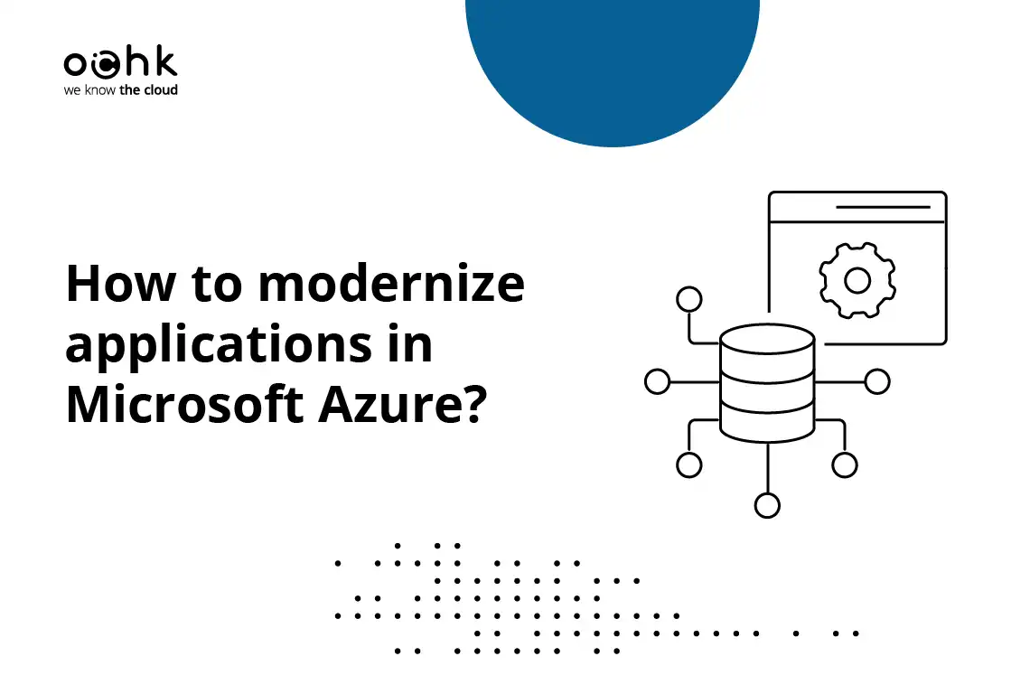 How to modernize applications with PaaS services in Azure?
