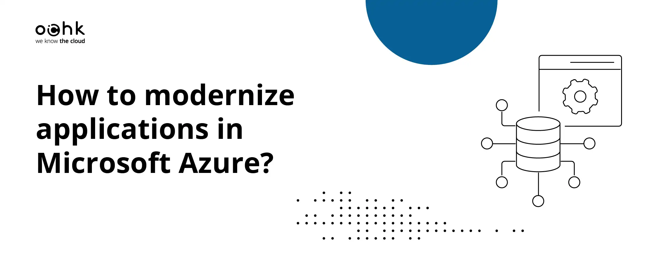 How to modernize applications with PaaS services in Azure?