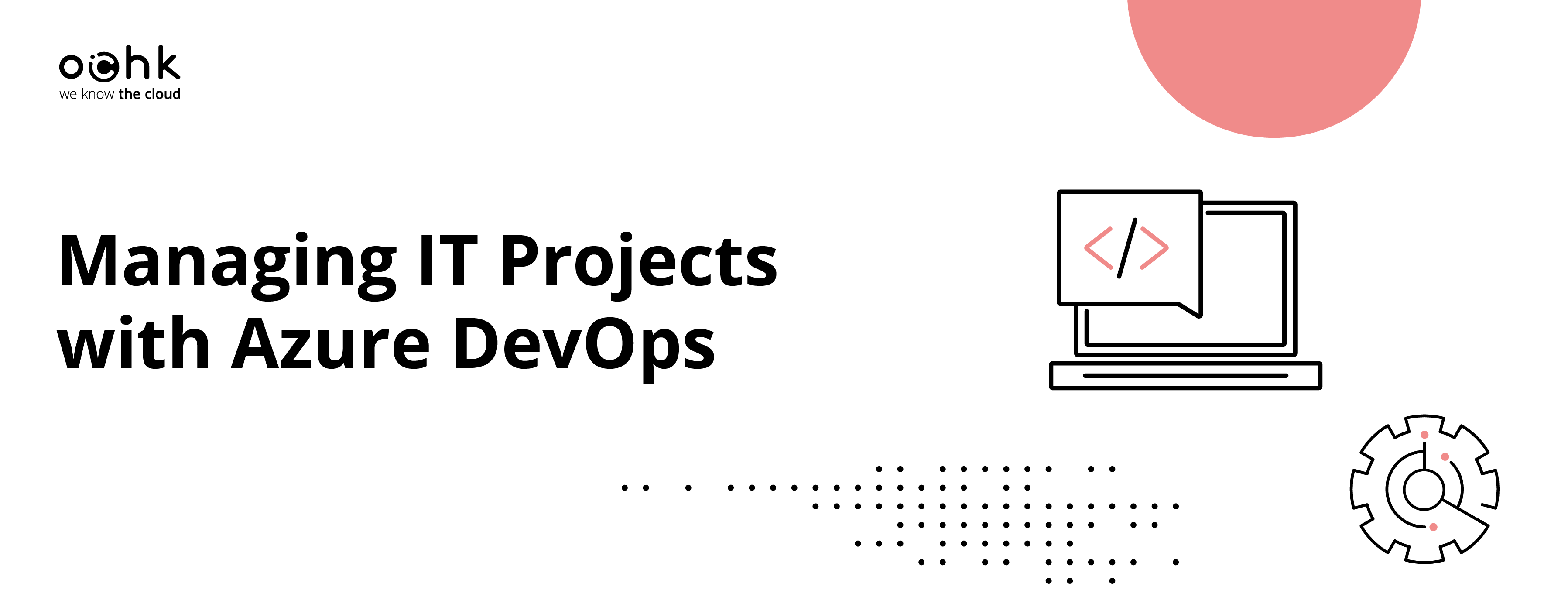 How does Azure DevOps facilitate IT project management?