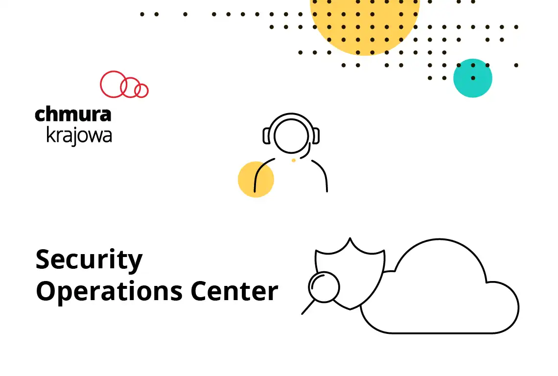 Security Operations Center: strażnicy cyberbezpieczeństwa organizacji