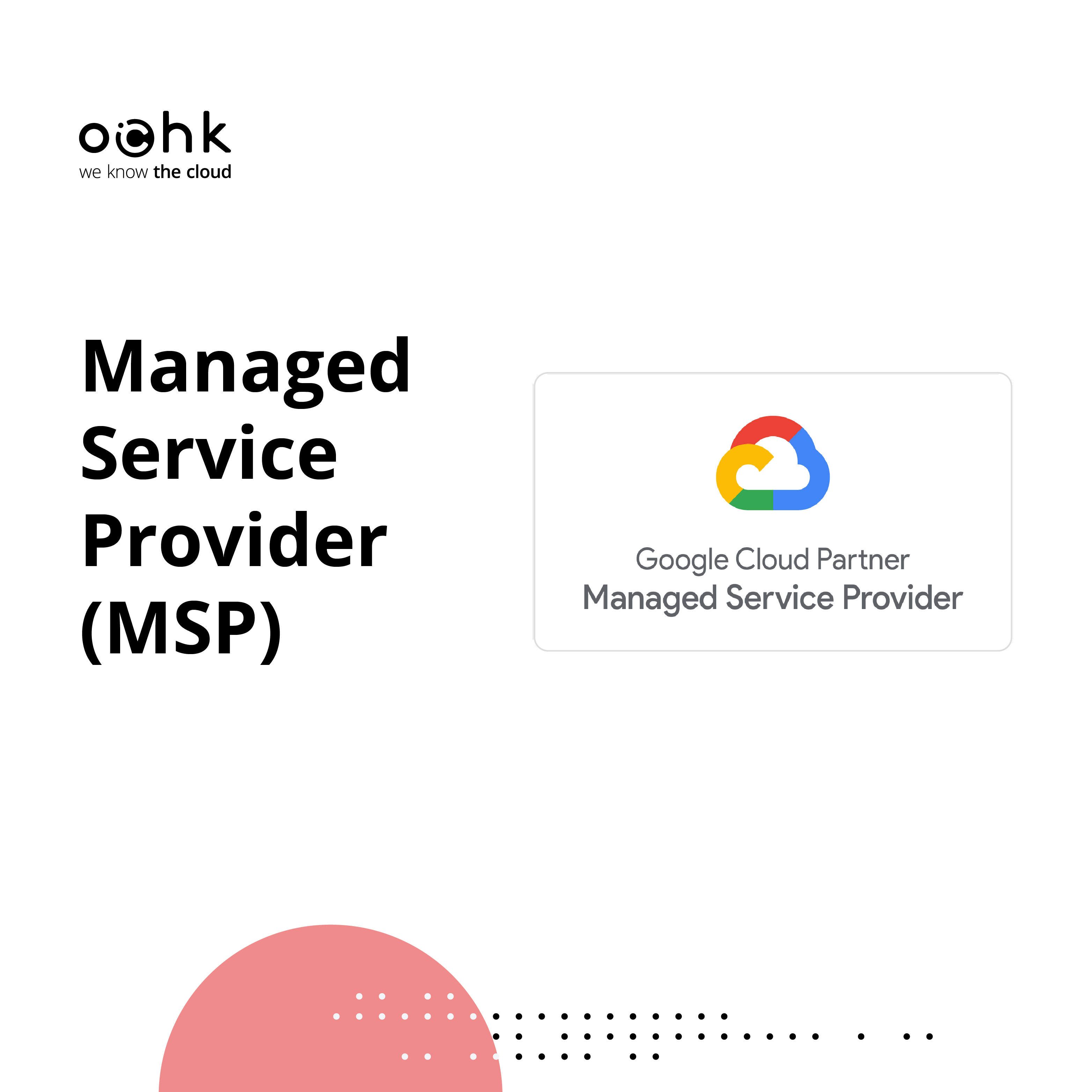 OChK ze statusem Google Cloud Managed Service Provider (MSP)