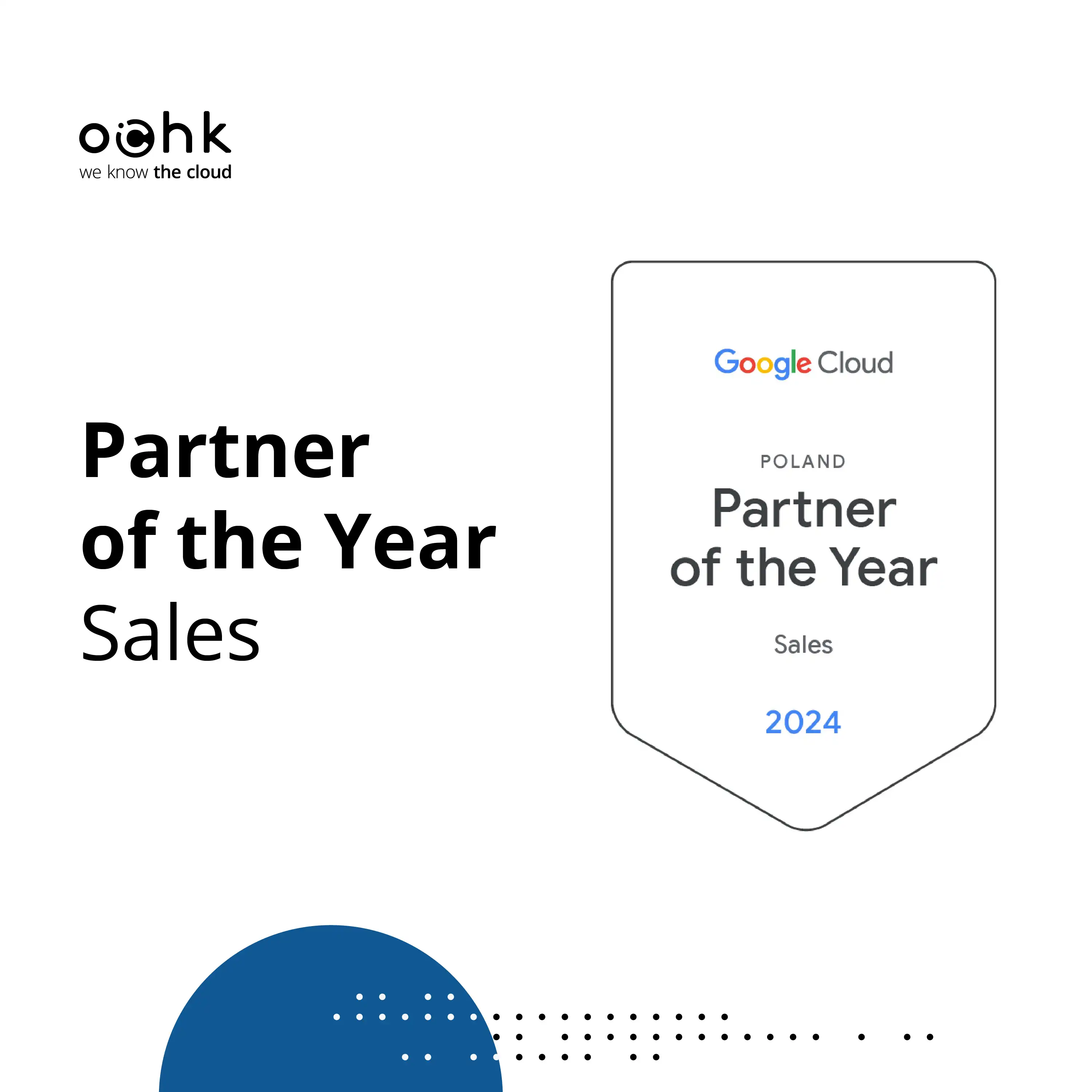 OChK wins 2024 Google Cloud Sales Partner of the Year Award for Poland