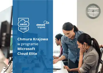 Chmura Krajowa dołącza do programu Microsoft Cloud Elite”