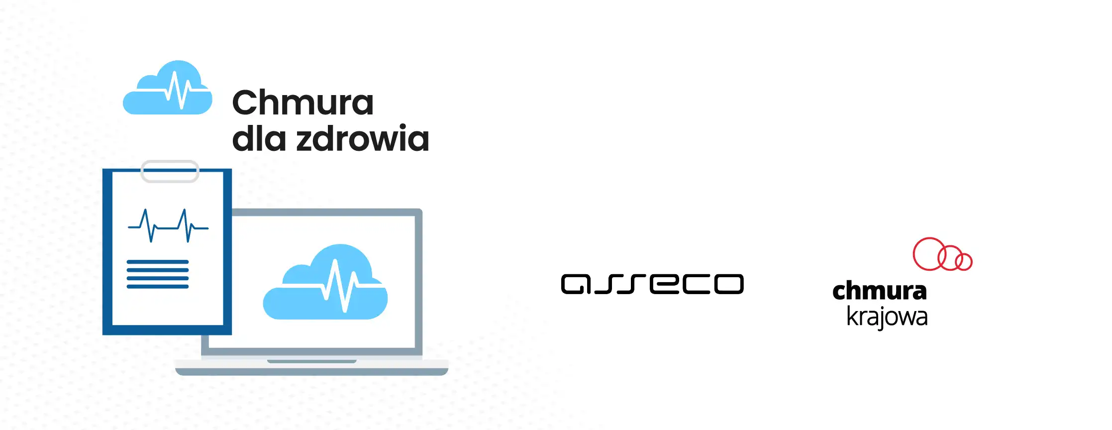 Asseco i Chmura Krajowa tworzą Chmurę dla zdrowia