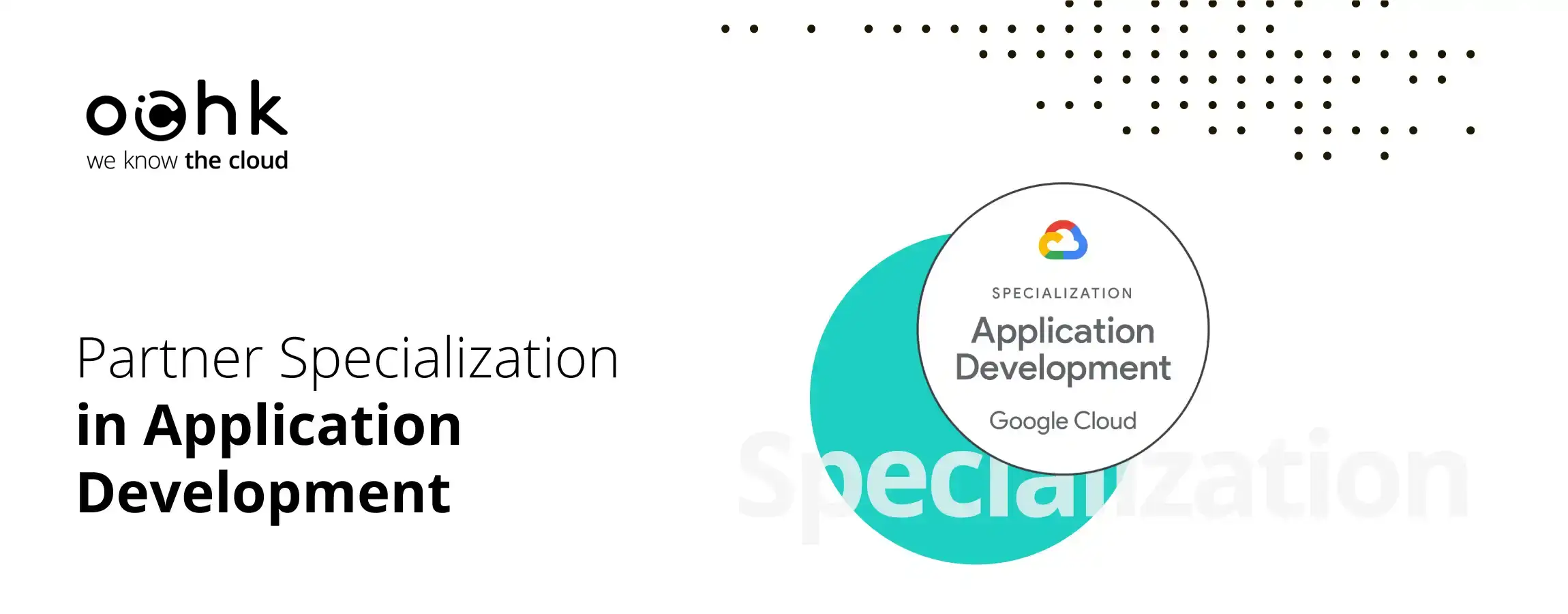 Chmura Krajowa ze specjalizacją Application Development od Google